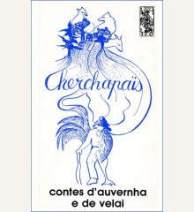 Cherchapaïs, contes d’Auvernha e de Velai