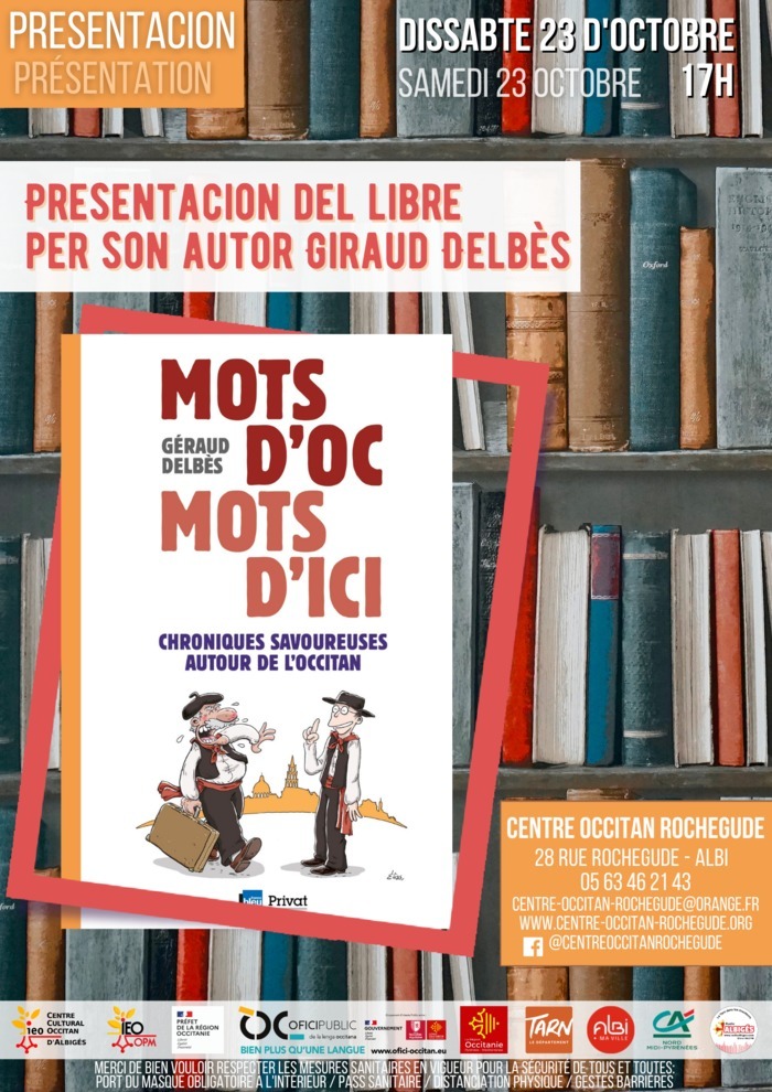 Read more about the article Presentacion de “Mots d’oc, mots d’ici” per son autor Géraud Delbès