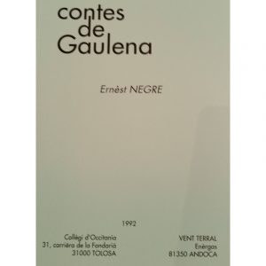 Contes de Gaulena – Ernèst Negre