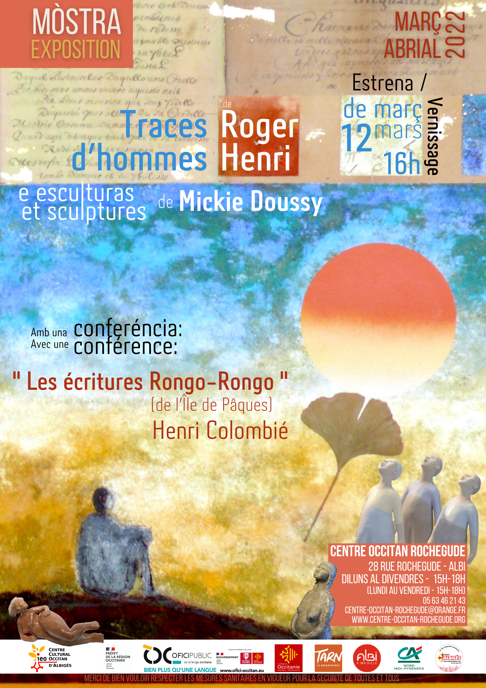 Lire la suite à propos de l’article Mòstra  » Traces d’hommes » de Roger Henri e Mickie Doussy e las escrituras Rongorongo amb Henri Colombié al Centre Occitan Rochegude !
